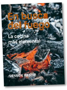 Comprar en Amazon En busca del fuego: la cocina más elemental, de Lennox Hastie